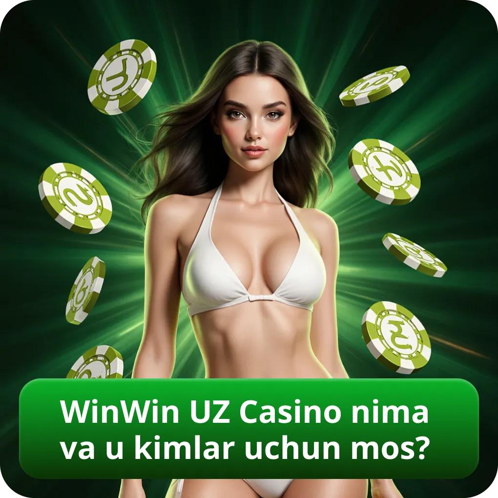 WinWin UZ Casino nima va u kimlar uchun mos